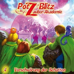 Potz Blitz, Die Zauber-Akademie - Verschwörung der Schatten, 1 Audio-CD