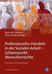 Professionelles Handeln in der Sozialen Arbeit - Schwerpunkt Menschenrechte