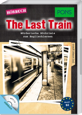 PONS Hörkrimi Englisch -  The Last Train, 1 MP3-CD