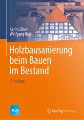 Holzbausanierung beim Bauen im Bestand