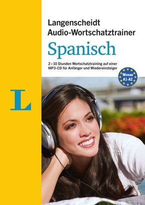 Langenscheidt Audio-Wortschatztrainer Spanisch für Anfänger - für Anfänger und Wiedereinsteiger