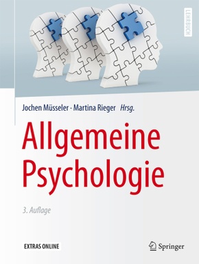 Allgemeine Psychologie: Allgemeine Psychologie