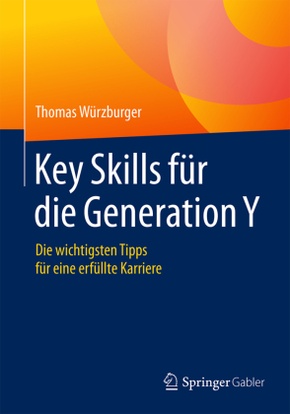 Key Skills für die Generation Y