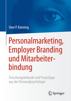 Personalmarketing, Employer Branding & Mitarbeiterbindung