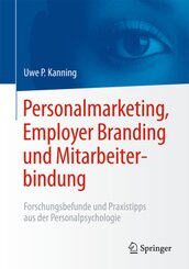 Personalmarketing, Employer Branding & Mitarbeiterbindung