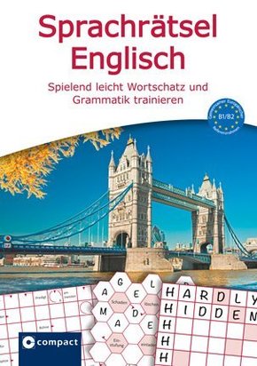 Compact Sprachrätsel Englisch - Niveau B1/B2