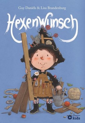 Die zauberhafte Hexe Ella - Hexenwunsch