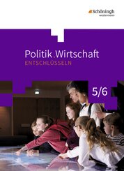 Politik/Wirtschaft entschlüsseln - Für Gymnasien (G8) in Nordrhein-Westfalen