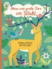 Kleine und große Tiere im Wald