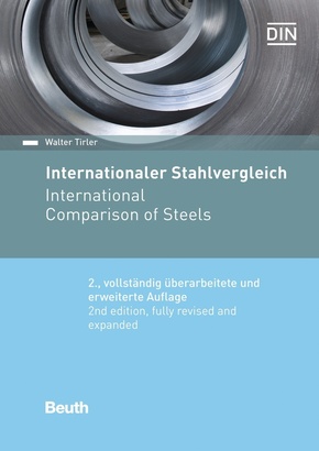 Internationaler Stahlvergleich. International Comparison of Steels