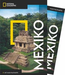 NATIONAL GEOGRAPHIC Reiseführer Mexiko mit Maxi-Faltkarte