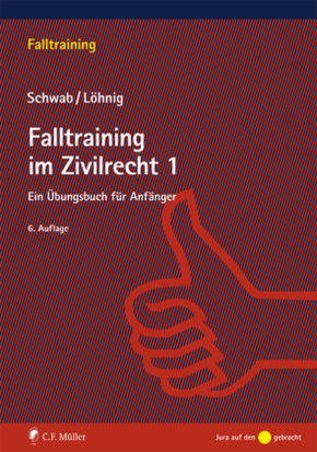 Falltraining im Zivilrecht - Tl.1