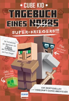 Minecraft: Tagebuch eines Super-Kriegers