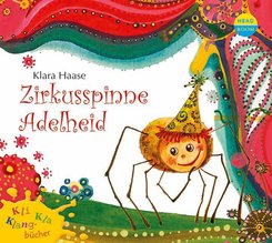 Zirkusspinne Adelheid, 1 Audio-CD