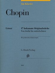 Chopin, Frédéric - Am Klavier - 17 bekannte Originalstücke