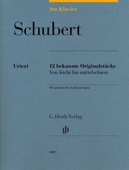 Schubert, Franz - Am Klavier - 12 bekannte Originalstücke
