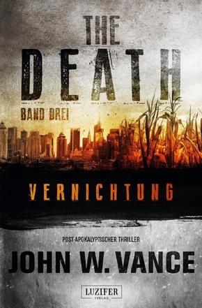 VERNICHTUNG (The Death 3)