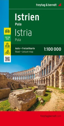 Freytag & Berndt Auto + Freizeitkarte Istrien - Pula, Top 10 Tips, Autokarte 1:100.000. Istria - Pula