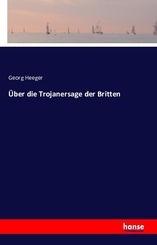 Über die Trojanersage der Britten