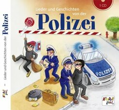 Lieder und Geschichten von der Polizei, Audio-CD
