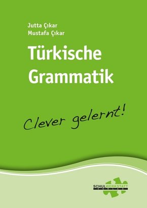 Türkische Grammatik - clever gelernt