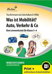 Was ist Mobilität? Auto, Verkehr & Co, m. 1 CD-ROM