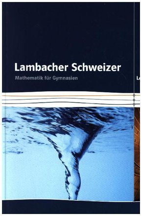 Lambacher Schweizer Mathematik Leistungsfach. Ausgabe Rheinland-Pfalz