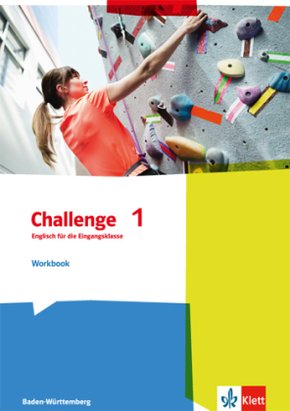 Challenge 1. Englisch für die Eingangsklasse. Ausgabe Baden-Württemberg