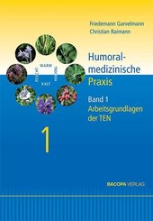 Humoralmedizinische Praxis - Bd.1