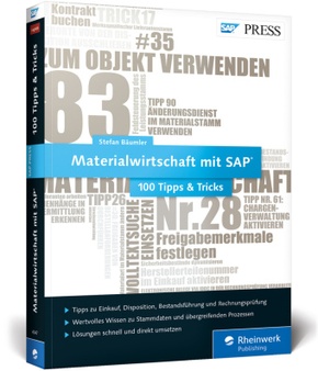 Materialwirtschaft mit SAP - 100 Tipps u. Tricks