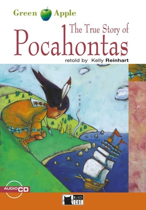 The True Story of Pocahontas, w. Audio-CD
