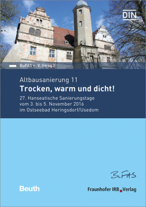 Forum Altbausanierung 11. Trocken, warm und dicht!