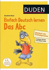 Einfach lernen mit Rabe Linus: Einfach Deutsch lernen - Das Abc