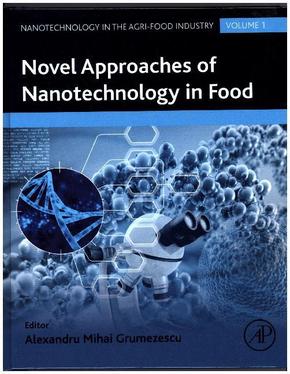 Novel Approaches of Nanotechnology in Food