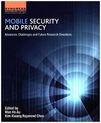 Mobile Security and Privacy