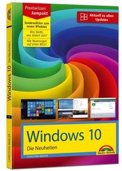 Windows 10 - Die Neuheiten