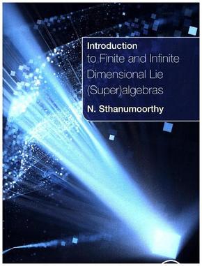 Introduction to Finite and Infinite Dimensional Lie (Super)algebras