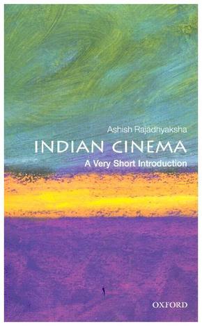 Indian Cinema: A Very Short Introduction