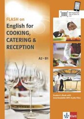 FLASH on - English for Cooking, Catering & Reception A2-B1