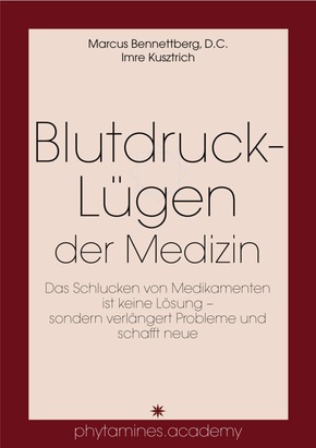 Blutdruck-Lügen der Medizin