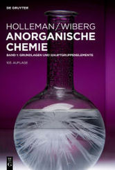 Holleman - Wiberg Anorganische Chemie: Grundlagen und Hauptgruppenelemente - Bd.1