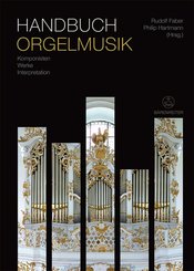 Handbuch Orgelmusik