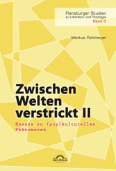 Zwischen Welten verstrickt - Tl.2