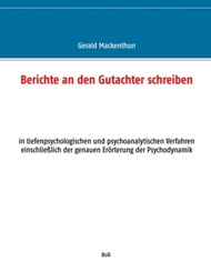 Berichte an den Gutachter schreiben