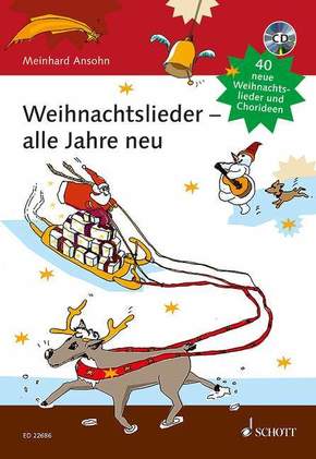 Weihnachtslieder - alle Jahre neu, m. 1 Audio-CD