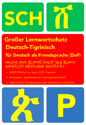 Großer Lernwortschatz Deutsch - Tigrinisch für Deutsch als Fremdsprache (DaF)