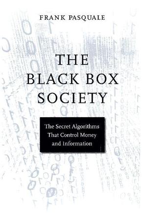 The Black Box Society