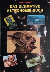 Das ultimative Astronomie-Buch