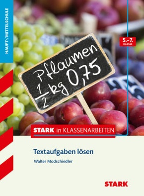 Textaufgaben lösen 5.-7. Klasse Haupt-/Mittelschule