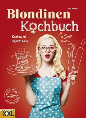 Blondinen-Kochbuch - Bd.2